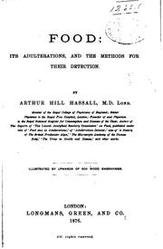 Cover of: Food: its adulterations, and the methods for their detection.