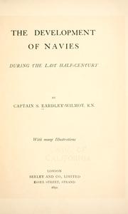 Cover of: The development of navies during the last half century