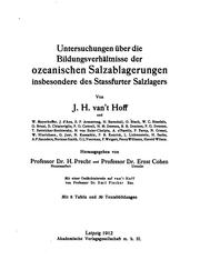 Cover of: Untersuchungen über die bildungsverhältnisse der ozeanischen salzablagerungen insbesondere des Stassfurter salzlagers by Jacobus Henricus van't Hoff