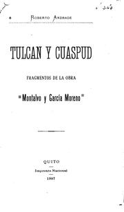 Cover of: Tulcan y Cuaspud by Roberto Andrade