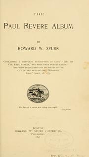 Cover of: The Paul Revere album by Howard W. Spurr