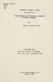 Cover of: Some problems in the study of heredity in mental diseases.