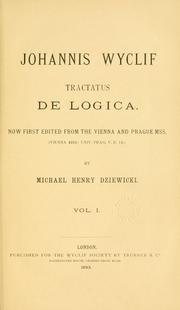 Cover of: Johannis Wyclif Tractatus de logica.
