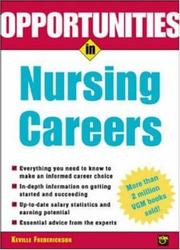 Cover of: Opportunities in Nursing Careers by Keville Frederickson