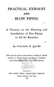 Cover of: Practical exhaust and blow piping by William Halsie Hayes
