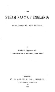 Cover of: The steam navy of England: past, present, and future.