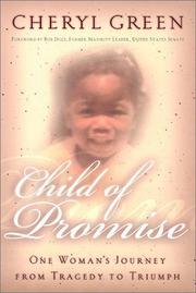 Cover of: Child of Promise: One Woman's Journey from Tragedy to Triumph