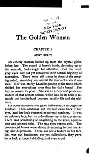 Cover of: The golden woman: the story of a western mining camp