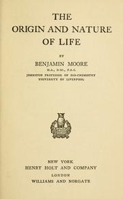 Cover of: The origin and nature of life