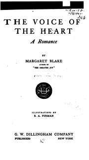 Cover of: The voice of the heart: a romance