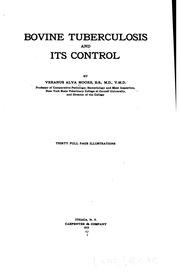 Cover of: Bovine tuberculosis and its control by Veranus Alva Moore