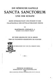 Cover of: Die römische Kapelle Sancta sanctorum und ihr Schatz by Hartmann Grisar