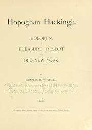 Cover of: Hopoghan Hackingh.: Hoboken, a pleasure resort for old New York.