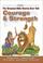 Cover of: Courage and Strength