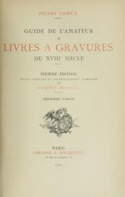 Cover of: Guide de l'amateur de livres à gravures du XVIIIe siècle by Cohen, Henry, Cohen, Henry