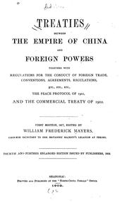 Cover of: Treaties between the empire of China and foreign powers by China.