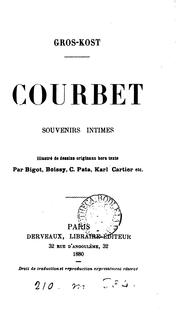 Cover of: Courbet: souvenirs intimes