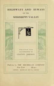Cover of: Highways and byways of the Mississippi Valley