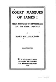Cover of: Court masques of James I by Mary Sullivan