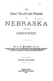 Cover of: The great valleys and prairies of Nebraska and the Northwest