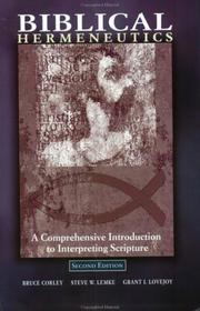 Cover of: Biblical Hermeneutics: A Comprehensive Introduction to Interpreting Scripture