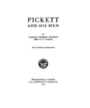 Cover of: Pickett and his men by La Salle (Corbell) Pickett