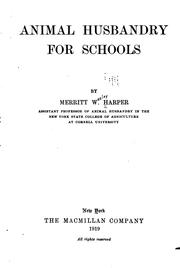 Cover of: Animal husbandry for schools by Merritt W. Harper