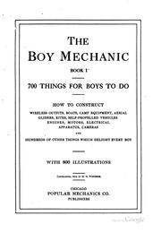 The Boy Mechanic...: Things for Boys to Do...