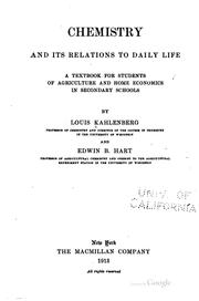 Cover of: Chemistry and its relations to daily life by Louis Kahlenberg