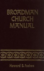 Cover of: Broadman church manual | Howard B. Foshee