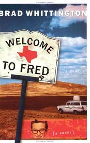 Cover of: Welcome to Fred by Brad Whittington