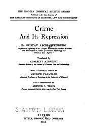 Cover of: Crime and its repression by Gustav Aschaffenburg, Gustav Aschaffenburg