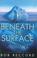 Cover of: Beneath the Surface