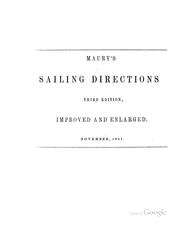 Cover of: Explanations and sailing directions to accompany the Wind and current charts by Matthew Fontaine Maury