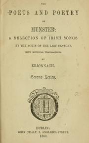 Cover of: The poets and poetry of Munster: a selection of Irish songs