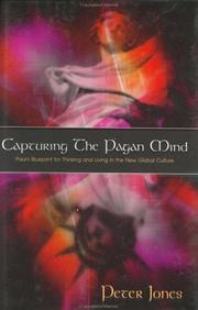 Cover of: Capturing the pagan mind by Jones, Peter