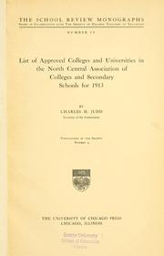 Cover of: List of approved colleges and universities in the North central association of colleges and secondary schools for 1913