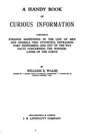 Cover of: A handy book of curious information by William Shepard Walsh