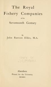 Cover of: The royal fishery companies of the seventeenth century by Elder, John Rawson