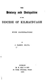 Cover of: The history and antiquities of the diocese of Kilmacduagh by Jerome Fahey