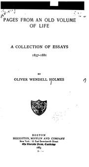Cover of: Pages from an old volume of life by Oliver Wendell Holmes, Sr.