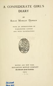 Cover of: A Confederate girl's diary by Sarah Morgan Dawson