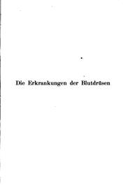 Cover of: Die Erkrankungen der Blutdrüsen