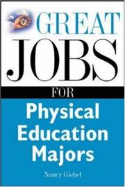 Cover of: Great Jobs for Physical Education Majors by Nancy Giebel, Nancy Giebel