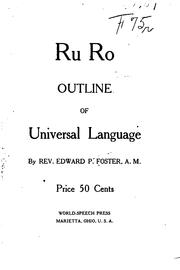 Ru ro outline of universal language by Edward P. Foster