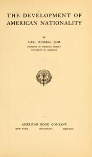 Cover of: The development of American nationality. by Fish, Carl Russell