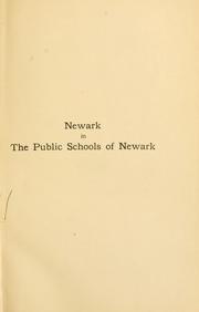Cover of: Newark in the public schools of Newark. by Newark (N.J.). Board of Education.