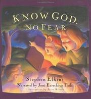 Cover of: Know God, No Fear by Stephen Elkins