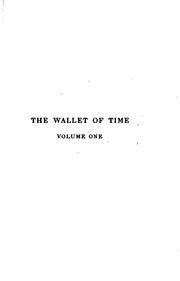 Cover of: The wallet of time: containing personal, biographical, and critical reminiscence of the American theatre