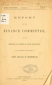 Cover of: Report of the Finance Committee on the memorial of citizens of South Kingstown | Rhode Island. General Assembly. Senate. Finance Committee.